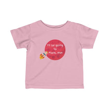 Load image into Gallery viewer, Infant Fine Jersey Tee - I will be going to Mars, me
