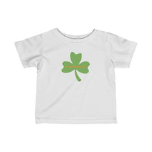 Load image into Gallery viewer, Infant Fine Jersey Tee - Guaranteed Irish (with green Shamrock)
