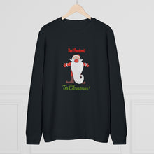 Load image into Gallery viewer, Unisex Rise Organic Cotton Sweatshirt - Don&#39;t Pandemic &#39;Tis Christmas!
