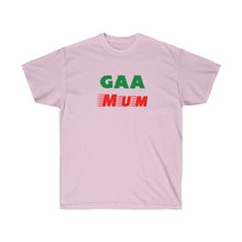 Load image into Gallery viewer, Unisex Ultra Cotton Tee - &#39;GAA Mum (Green &amp; Red) Design
