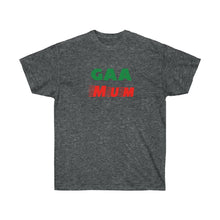 Load image into Gallery viewer, Unisex Ultra Cotton Tee - &#39;GAA Mum (Green &amp; Red) Design
